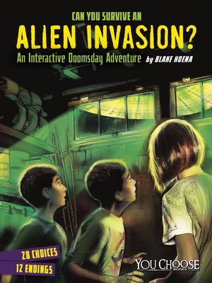 cover image of Can You Survive an Alien Invasion?